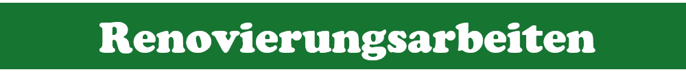 Renovierung
